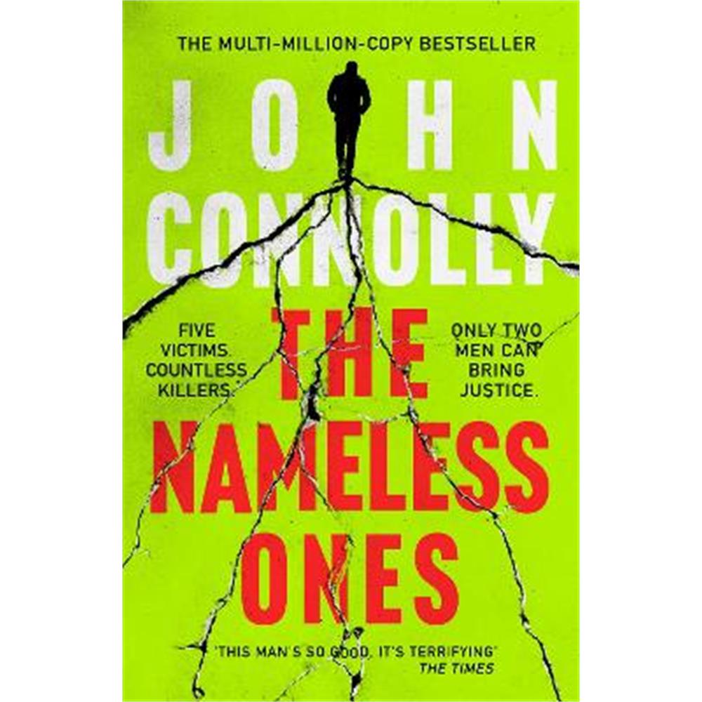 The Nameless Ones: A Charlie Parker Thriller.  A Charlie Parker Thriller:  19 (Paperback) - John Connolly